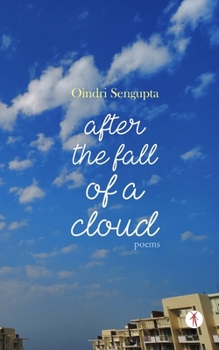 Paperback After the Fall of a Cloud: poems Book