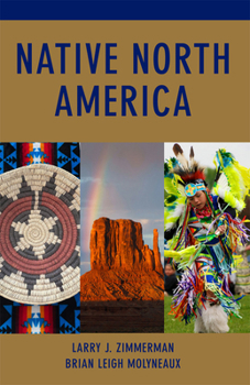 Native North America (Civilization of the American Indian)