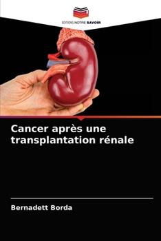 Paperback Cancer après une transplantation rénale [French] Book
