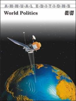 World Politics 02/03 (Annual Editions : World Politics, 2002-2003)