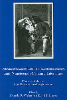 Levinas and Twentieth-Century Literature: Ethics and the Reconstitution of Subjectivity