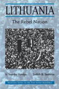 Paperback Lithuania: The Rebel Nation Book