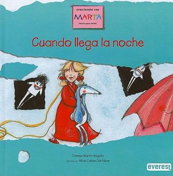 Hardcover Cuando Llega la Noche: El Monstruo Que Aprendio A Sonreir [Spanish] Book