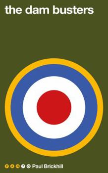 Paperback The Dam Busters (Pan 70th Anniversary) Book