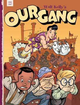 Our Gang, Vol. 4 - Book #4 of the Our Gang