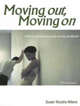 Paperback Moving Out, Moving on: When a Relationship Goes Wrong Workbook [With CDROM] Book