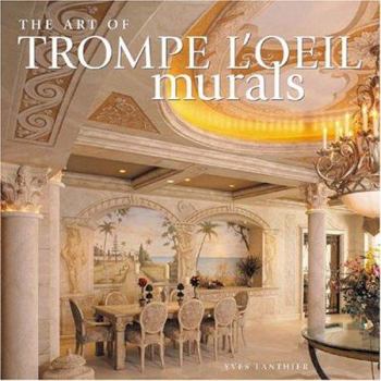 Hardcover The Art of Trompe L'Oeil Murals Book