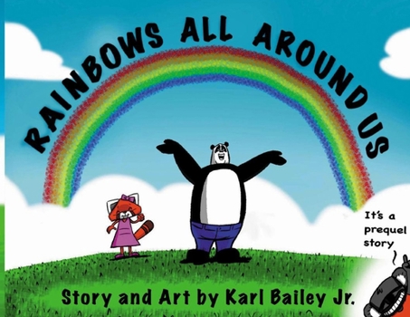 Paperback Rainbows All Around Us Book