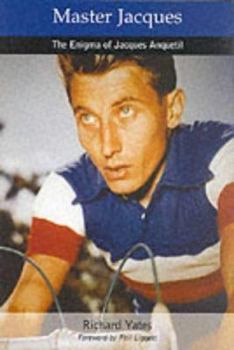 Paperback Master Jacques : The Enigma of Jacques Anquetil Book