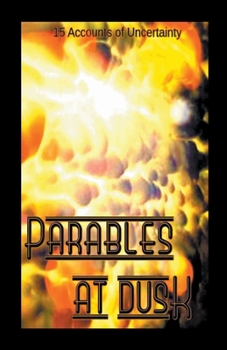 Paperback Parables At Dusk Book