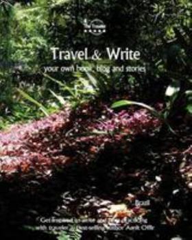 Paperback Travel & Write Your Own Book, Blog and Stories - Brazil: Get Inspired to Write and Start Practicing Book