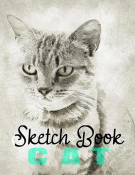 Paperback Sketch Book Cat: Unlined Blank Journal For Doodling Drawing Sketching & Writing Book