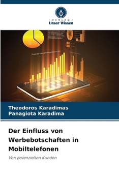 Paperback Der Einfluss von Werbebotschaften in Mobiltelefonen [German] Book