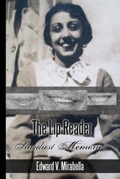 Paperback The Lip Reader: Stardust Memories Book