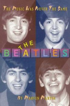 Paperback The Beatles: The Music Was Never the Same Book