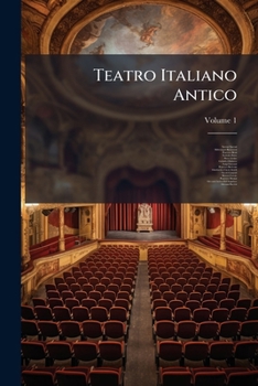 Paperback Teatro Italiano Antico [Italian] Book