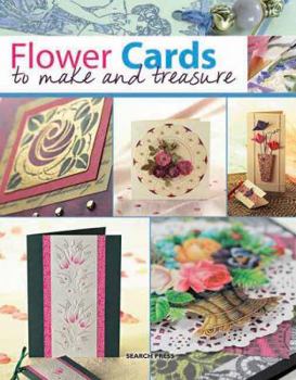 Paperback Flower Cards to Make and Treasure Book