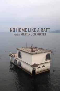 Paperback No Home Like a Raft Book