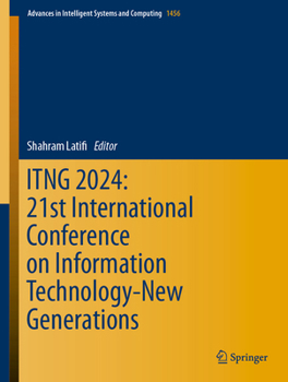 Hardcover Itng 2024: 21st International Conference on Information Technology-New Generations Book