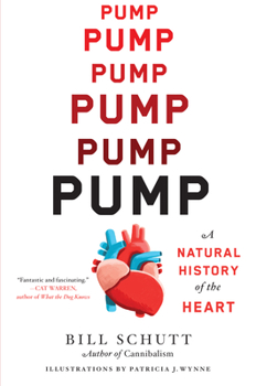 Hardcover Pump: A Natural History of the Heart Book