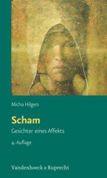 Paperback Scham: Gesichter Eines Affekts [German] Book