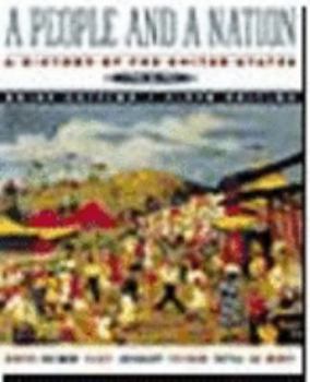 Paperback A People and a Nation: A History of the United States : Volume B : Since 1865 Book