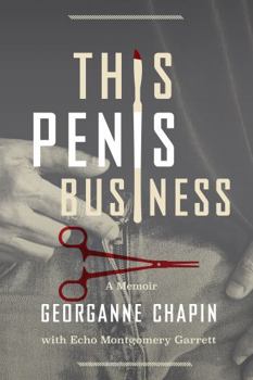 Paperback This Penis Business: A Memoir Book