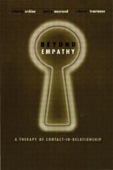 Hardcover Beyond Empathy: A Therapy of Contact-In Relationships Book