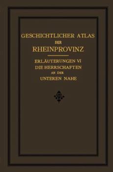 Paperback Die Herrschaften Des Unteren Nahegebietes [German] Book