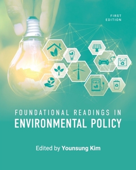 Paperback Foundational Readings in Environmental Policy Book