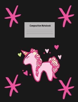 Composition Notebook: Wide Ruled Lined Paper: Large Size 8.5x11 Inches, 110 pages. Notebook Journal: Pink Unicorn Stars Workbook for Preschoolers ... Adults for School College Work Writing Notes