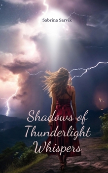 Paperback Shadows of Thunderlight Whispers Book