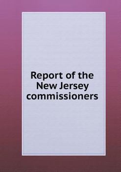 Paperback Report of the New Jersey commissioners Book