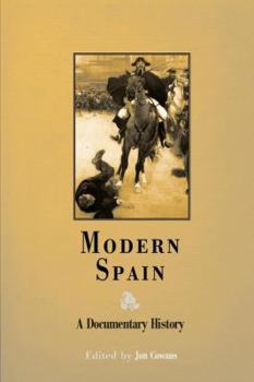 Paperback Modern Spain: A Documentary History Book