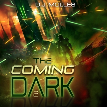The Coming Dark 2