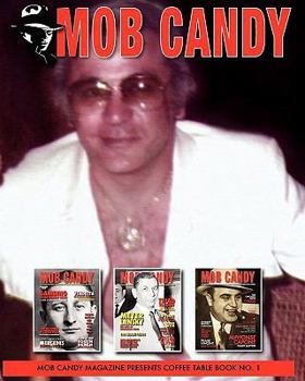 Paperback Mob Candy Coffee Table Book Vol. 1 Book