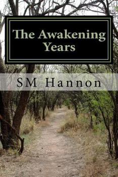 Paperback The Awakening Years Book