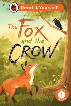 Hardcover The Fox and the Crow: Read It Yourself - Level 1 Early Reader Book