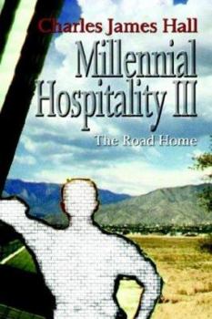 Hardcover Millennial Hospitality III: The Road Home Book