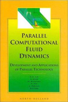 Hardcover Parallel Computational Fluid Dynamics '98: Development and Applications of Parallel Technology Book