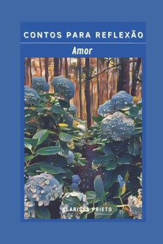 Paperback Contos para reflexão: amor [Portuguese] Book