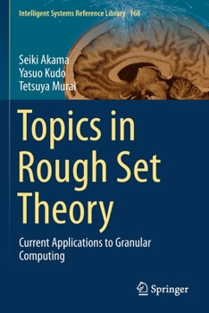 Paperback Topics in Rough Set Theory: Current Applications to Granular Computing Book