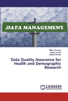 Paperback Data Quality Assurance for Health and Demographic Research Book