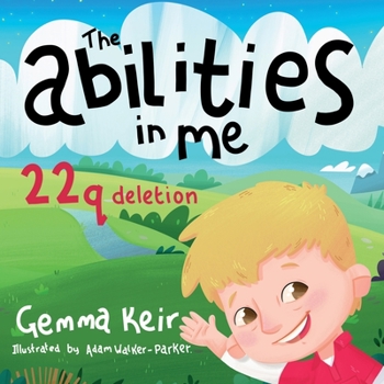 Paperback The abilities in me: 22q deletion Book