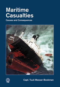 Hardcover Maritime Casualties: Causes and Consequences Book