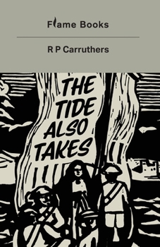 Paperback The Tide Also Takes Book