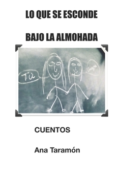 Paperback Lo que se esconde bajo la almohada [Spanish] Book