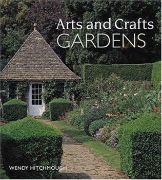 Hardcover Arts and Crafts Gardens Book