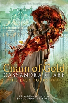 Chain of Gold - Book  of the Shadowhunter Chronicles
