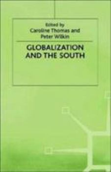 Hardcover Globalization and the South Book